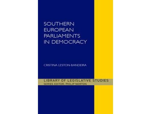 Southern European Parliaments in Democracy
