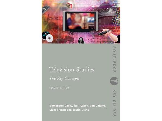 Television Studies: The Key Concepts
