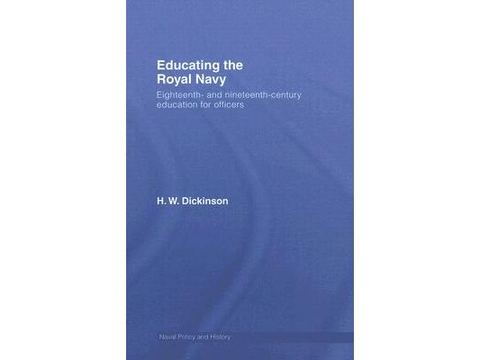 Educating the Royal Navy: 18th and 19th Century Education for Officers