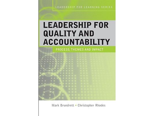 Leadership for Quality and Accountability in Education