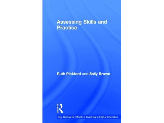 Assessing Skills and Practice