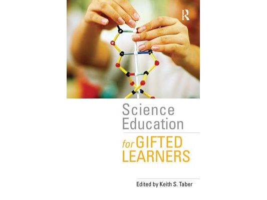 Science Education for Gifted Learners