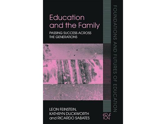 Education and the Family: Passing Success Across the Generations