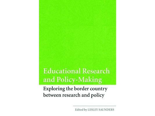 Educational Research and Policy-Making: Exploring the Border Country Between Research and Policy