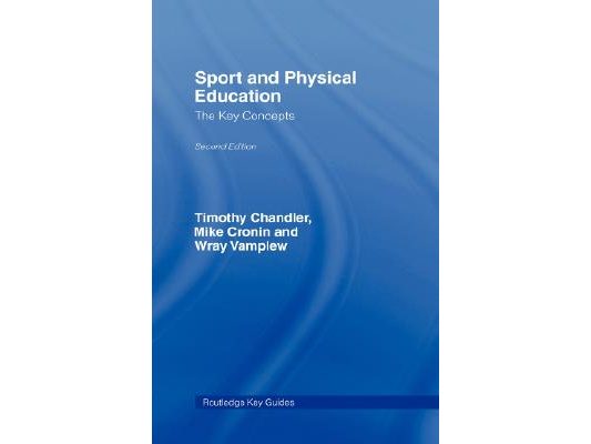 Sport and Physical Education: The Key Concepts