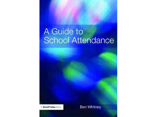 A Guide to School Attendance
