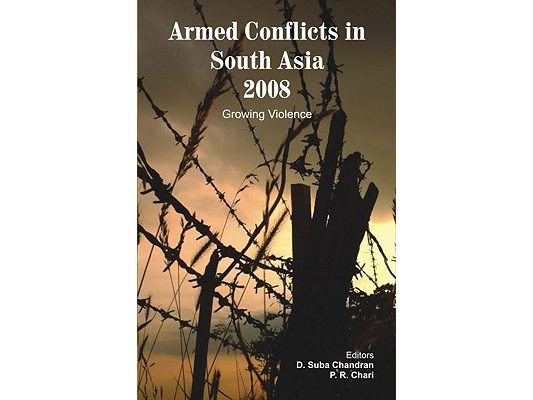 Armed Conflicts in South Asia 2008: Growing Violence
