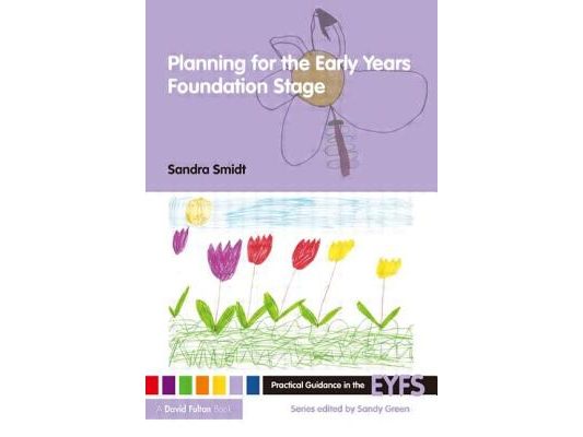 Planning for the Early Years Foundation Stage