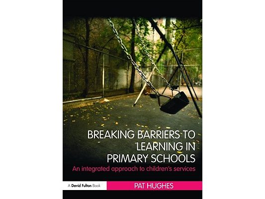 Breaking Barriers to Learning in Primary Schools: An Integrated Approach to Children's Services