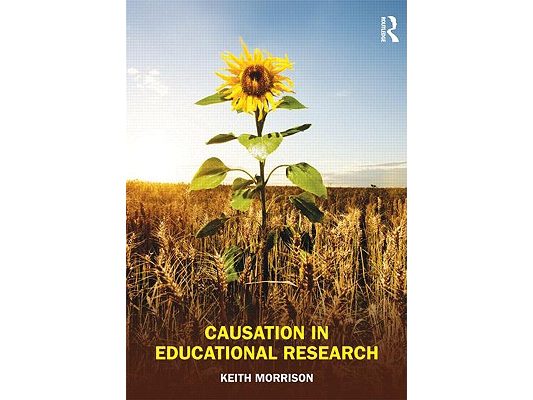 Causation in Educational Research