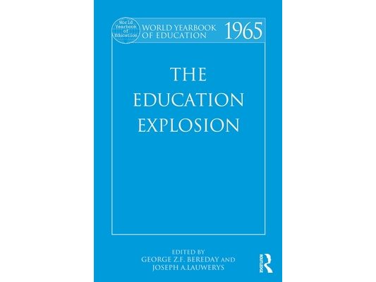 World Yearbook of Education 1965: The Education Explosion