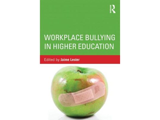Workplace Bullying in Higher Education