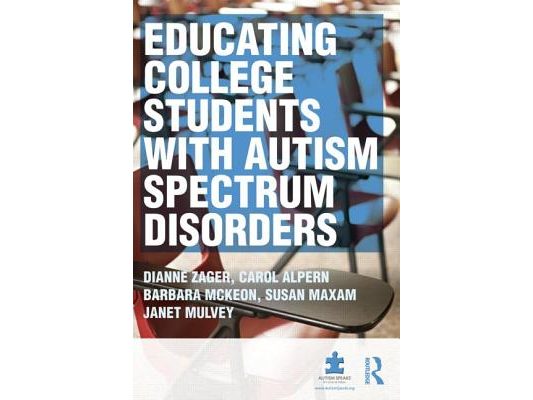 Educating College Students with Autism Spectrum Disorders