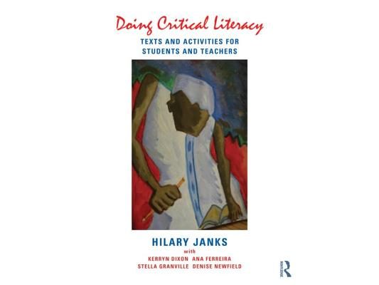 Doing Critical Literacy: Texts and Activities for Students and Teachers