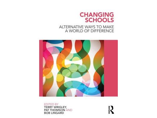 Changing Schools: Alternative Ways to Make a World of Difference