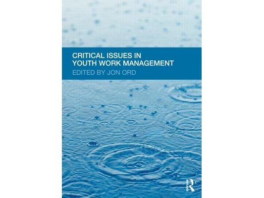 Critical Issues in Youth Work Management