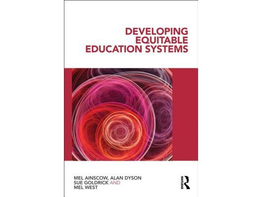 Developing Equitable Education Systems