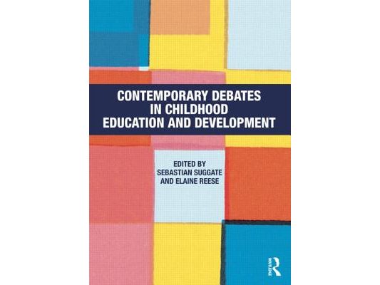 Contemporary Debates in Childhood Education and Development