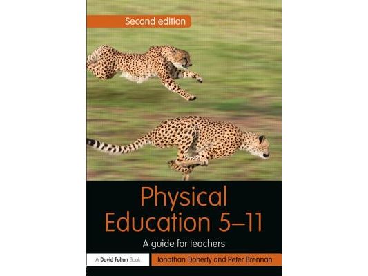 Physical Education 5-11: A guide for teachers