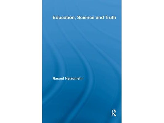 Education, Science and Truth