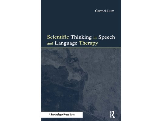 Scientific Thinking in Speech and Language Therapy