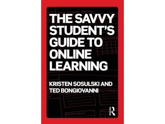 The Savvy Student's Guide to Online Learning