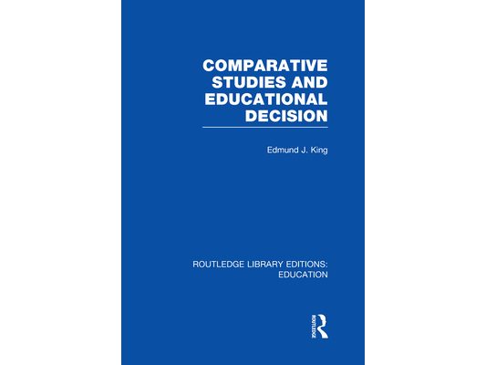 Comparative Studies and Educational Decision