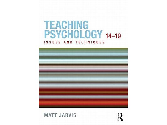 Teaching Psychology 14-19: Issues and Techniques