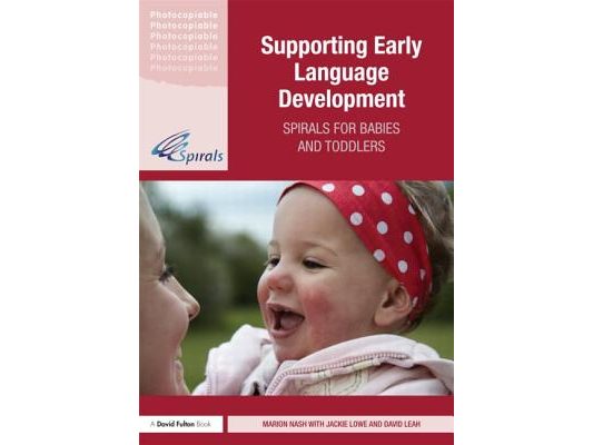 Supporting Early Language Development: Spirals for babies and toddlers