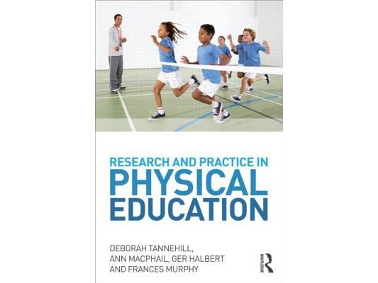 Research and Practice in Physical Education