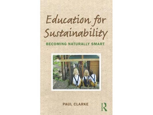 Education for Sustainability: Becoming Naturally Smart