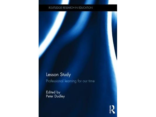 Lesson Study: Professional learning for our time