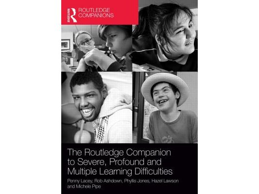 The Routledge Companion to Severe, Profound and Multiple Learning Difficulties