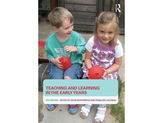 Teaching and Learning in the Early Years