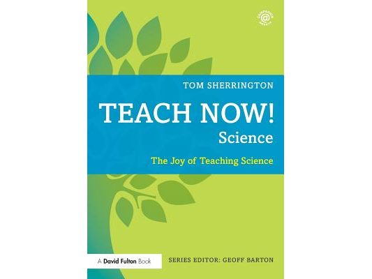 Teach Now! Science: The Joy of Teaching Science