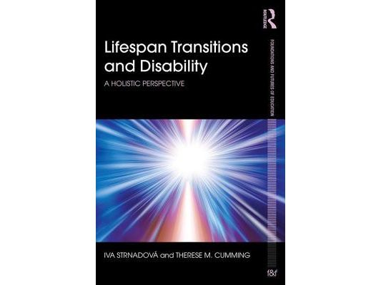 Lifespan Transitions and Disability: A holistic perspective