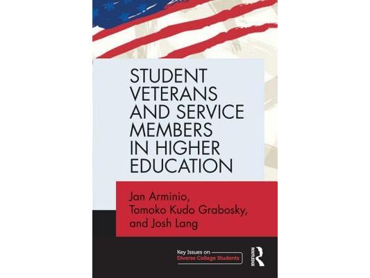 Student Veterans and Service Members in Higher Education