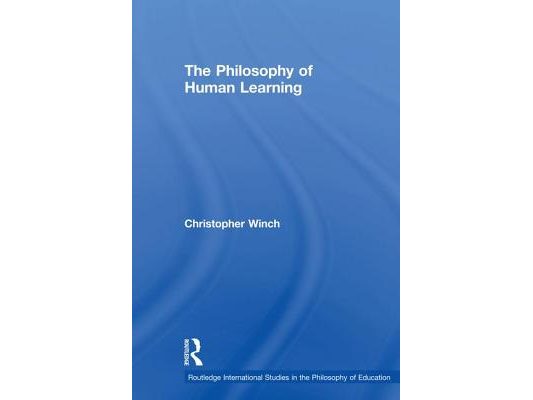 The Philosophy of Human Learning