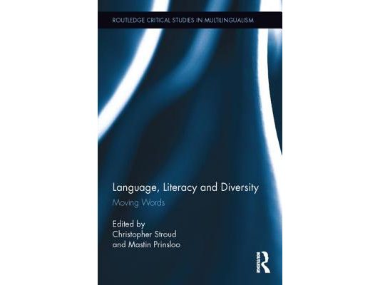 Language, Literacy and Diversity: Moving Words