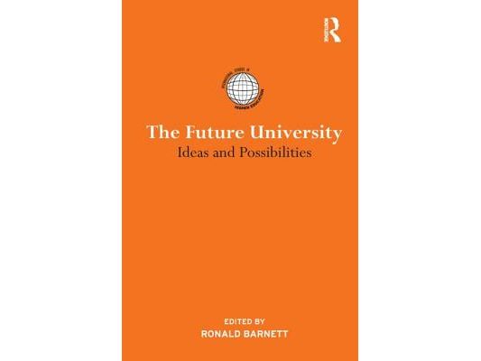 The Future University: Ideas and Possibilities