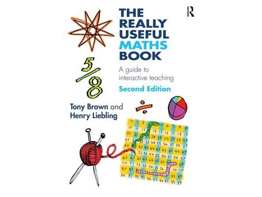 The Really Useful Maths Book: A guide to interactive teaching