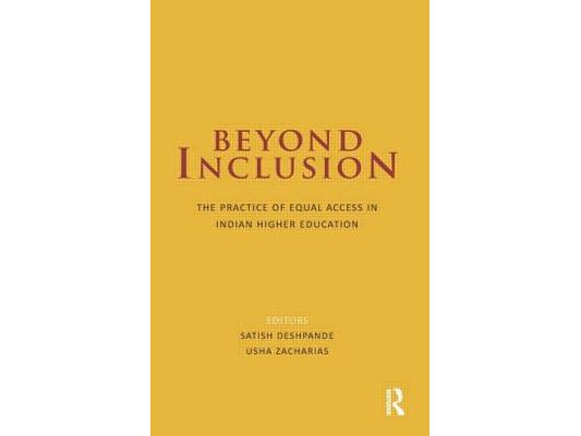 Beyond Inclusion: The Practice of Equal Access in Indian Higher Education