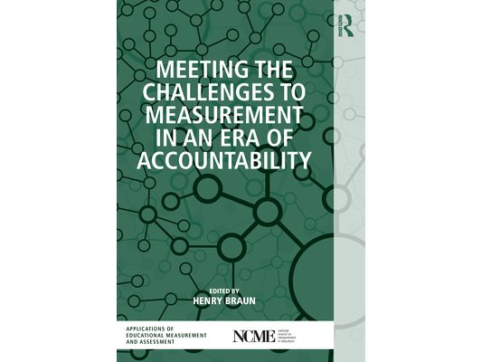 Meeting the Challenges to Measurement in an Era of Accountability