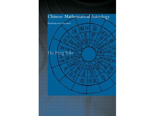 Chinese Mathematical Astrology: Reaching Out to the Stars