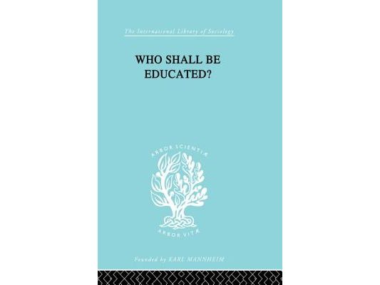 Who Shall Be Educated? Ils 241