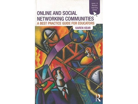 Online and Social Networking Communities: A Best Practice Guide for Educators