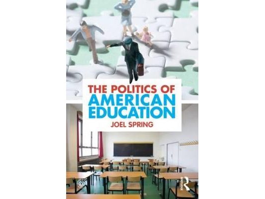 The Politics of American Education