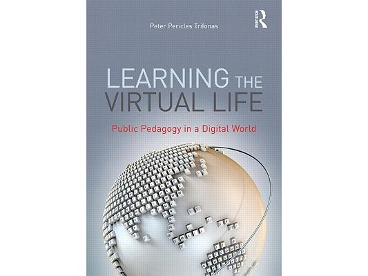 Learning the Virtual Life: Public Pedagogy in a Digital World