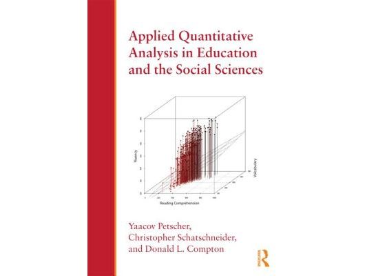 Applied Quantitative Analysis in Education and the Social Sciences