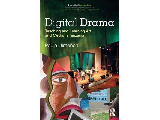 Digital Drama: Teaching and Learning Art and Media in Tanzania